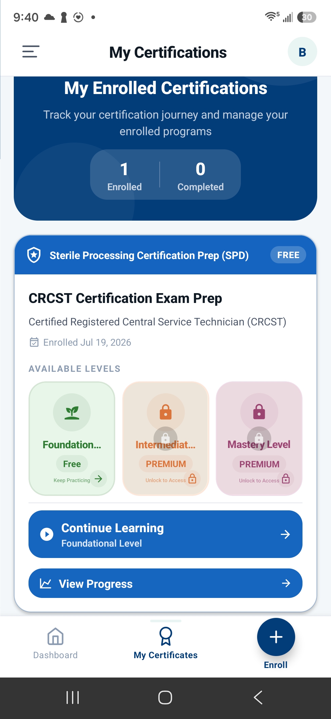 CertReady Health app showing the CRCST Certification Exam Prep track with Foundational, Intermediate, and Mastery levels.